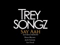 Trey Songz ft. Busta Rhymes & Fabolous - Say Ahh (Remix)