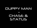 Duppy man - Chase & Status