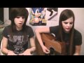 Christina and Tiffany singing Break Your Heart by Taio Cruz - Christina Grimmie