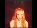 SKIN - the man i love