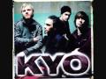 Kyo - Comme le monde est grand