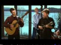 Ewan McLennan with Tim O'Brien - Jock Stewart - Transatlantic Session 6