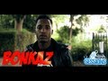 Bonkaz - Sessions | @OfficialBonkaz @itspressplayent