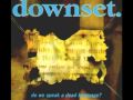 Downset - Against the Spirits