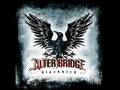 Alter Bridge - Buried Alive
