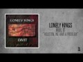Lonely Kings - Houston, We Have a Problem (Rise Records back catalog circa 2001)