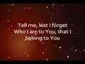 Remind Me Who I Am (Lyrics) - Jason Gray