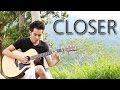 Closer - The Chainsmokers ft. Halsey (fingerstyle guitar cover + tabs)