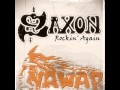 Saxon -  Rockin' Again