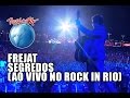 Frejat - Segredos (Ao Vivo no Rock in Rio)