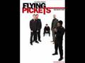 The Flying Pickets -  She Drives Me Crazy