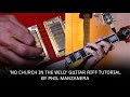 Phil Manzanera - How to play the riff from 'No Church In The Wild' - Guitar Tutorial