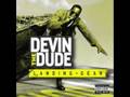 Devin The Dude - Stray