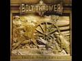 Bolt Thrower - Those Once Loyal
