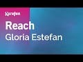 Karaoke Reach - Gloria Estefan *