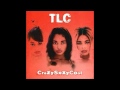 TLC - CrazySexyCool - 4. Diggin' On You