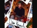 Dom Kennedy - Guess Who It Is