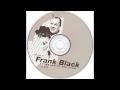 Frank Black - Headache