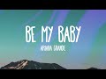 Ariana Grande - Be My Baby (Audio Only) feat. Cashmere Cat