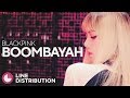 BLACKPINK - BOOMBAYAH (Line Distribution)