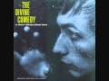 The Divine Comedy - If I Were You (I'd Be Through With Me)