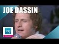 Joe Dassin Dans les yeux d'Emilie (live officiel) - Archive INA
