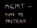Oliver Heller *** MGMT - Time to Pretend