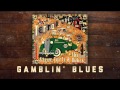 Steve Earle & The Dukes - Gamblin' Blues [Audio Stream]