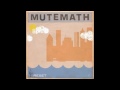 Mute Math - Progress