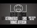 Lets Get Lyrical Season 1 Episode 7 - Astronautalis - Thomas Jefferson