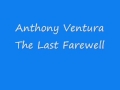 Anthony Ventura - The Last Farewell