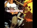 Shelter - When 20 Summers Pass
