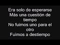 A Destiempo - Luciano Pereyra - CON LETRA