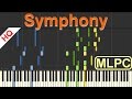 Clean Bandit feat. Zara Larsson - Symphony I Piano Tutorial & Sheets by MLPC
