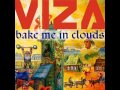 VIZA - Bake me in Clouds