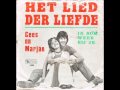Cees en Marjan - Het lied der liefde - Ik kom weer bij je