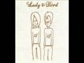 Lady & Bird - La Ballade of Lady and Bird