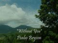 Without You - Peabo Bryson & Regina Belle