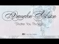 Daughn Gibson - Shatter You Through (not the video)