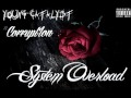 Young Catalyst - System Overload ft. Corrupt1on