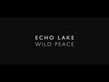 Echo Lake - Wild Peace