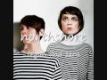 Tegan and Sara - NorthShore