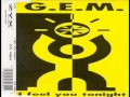 G.E.M. - Yo Te Siento Asi (1994)