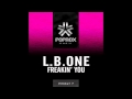 L.B.One - Freakin' Night (September 9th)