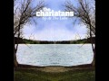 THE CHARLATANS - Cry yourself to sleep