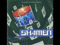 The Shamen - Comin' On - from the Boss Drum album.