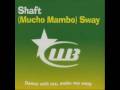 Shaft - Sway (FD House Remix)