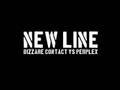 Bizzare Contact vs Perplex - New Line