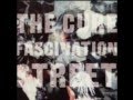 The Cure - Fascination Street Subtitulada en Español