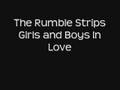 The Rumble Strips - Boys and Girls In Love